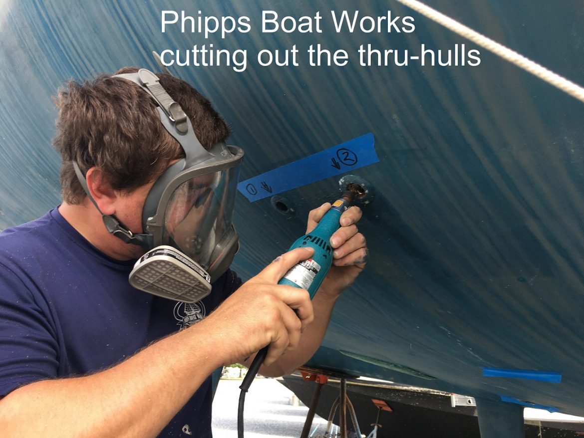 Phipps Boat Works cuts out thru-hulls